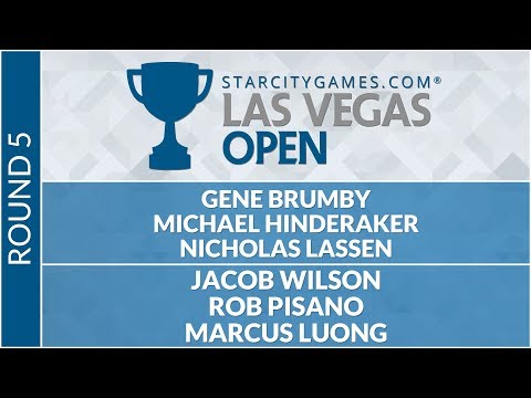 SCGVEGAS: Round 5 - Brumby, Hinderacker, Lassen vs Wilson, Pisano, Luong