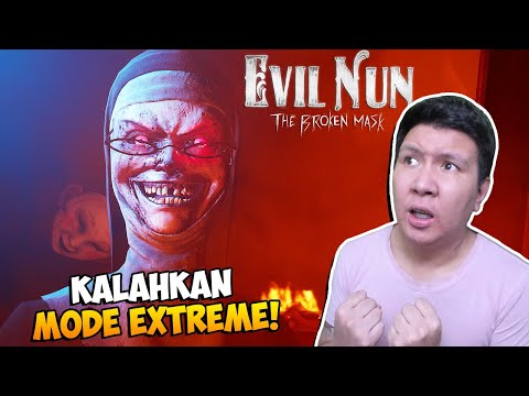 DIKEJAR SUSTER IBLIS DI MODE TERSULIT EXTREME! Evil Nun: The Broken Mask