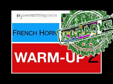 French Horn WARM UP 2 PLAY-ALONG