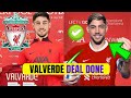 ✅ Federico Valverde Transfer Confirmed to Liverpool 🔥