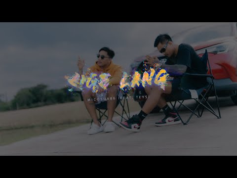 Micosuabe - Sige Lang (Feat. Teys) Official Music Video