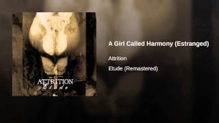 A Girl Called Harmony (Estranged)