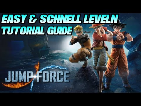 Easy und schnell leveln in Jump Force! 😎😮 Tutorial /Guide Tipps und Tricks!