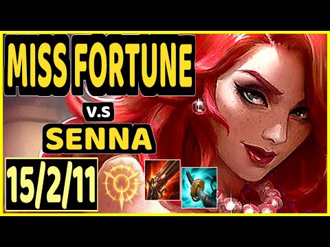 DEáDLY (MISS FORTUNE) vs SENNA - 15/2/11 KDA BOTTOM ADC CHALLENGER GAMEPLAY - EUW