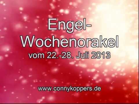 Dein persönliches Engel-Wochenorakel vom 22.-28. Juli 2013 - Conny Koppers