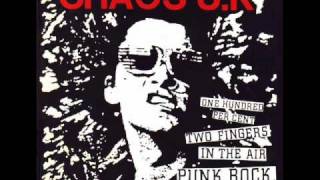 Chaos U.K - Too Cool For Skool