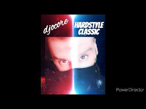 djocore - hardstyle classic mashup