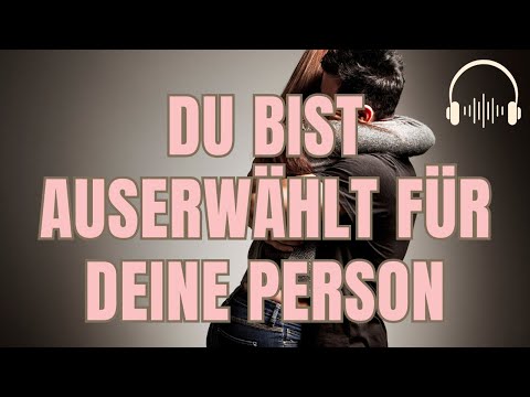 🎧 Affirmationen |DU BIST AUSERWÄHLT FÜR DIE LIEBE ❤️ #meditation #wunschpartner #gesetzderanziehung