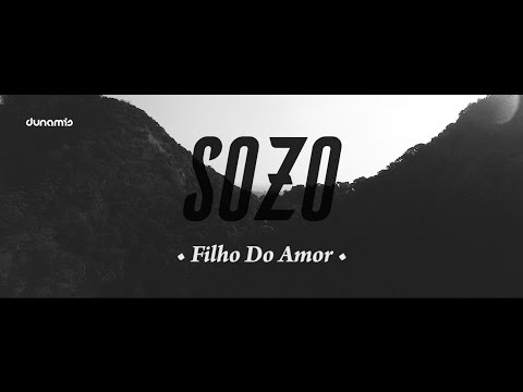 Filho Do Amor - Sozo