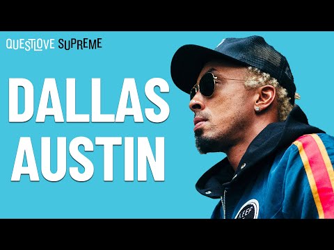 Questlove Supreme Podcast | Dallas Austin (Part 1)