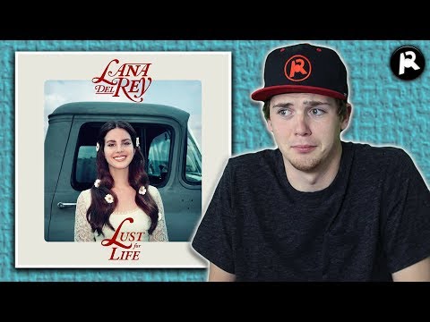 LANA DEL REY - LUST FOR LIFE | ALBUM REVIEW
