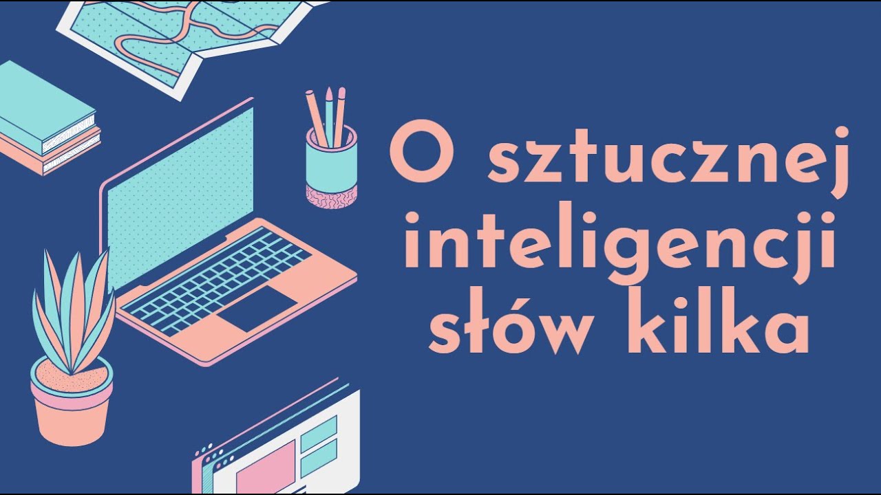 O uczeniu maszynowym i sztucznej inteligencji  - dr hab. Marcin Wysokiński