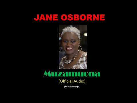 Jane Osborne - Muzamuona (Official Audio)