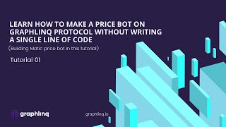 Download the video "Building A Graph Live On Graphlinq Protocol - Tutorial #1 (Price Bot)"