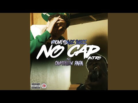 No Cap (Intro) (feat. Campaign Papa)