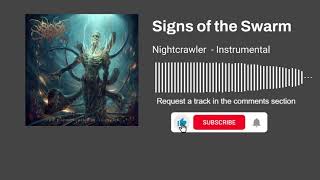 Download lagu Signs of the Swarm - Nightcrawler (Instrumental) mp3