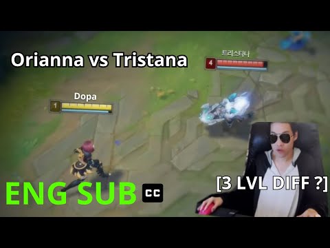 【ENG SUB】Dopa Orianna vs Tristana 13.10 [3 LVL DIFF START?!] Gameplay & Commentary Translated