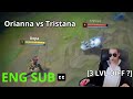 【ENG SUB】Dopa Orianna vs Tristana 13.10 [3 LVL DIFF START?!] Gameplay & Commentary Translated