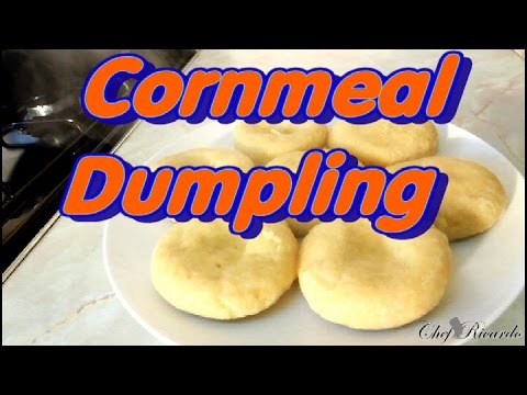 How To Make Jamaican Cornmeal Dumpling | Recipes By Chef Ricardo