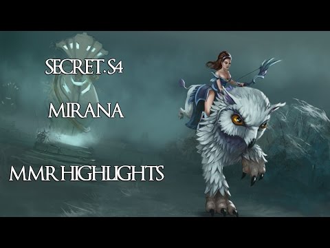 Secret.s4 Mirana - Dota 2 MMR Highlights
