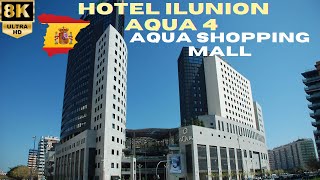 【8K】Valencia: Hotel ILUNION Aqua 4 - Walking, Room Tour - Spain