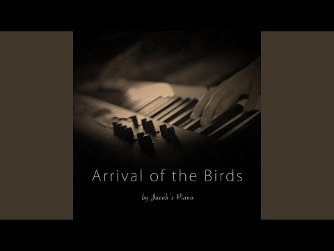 Arrival of the Birds