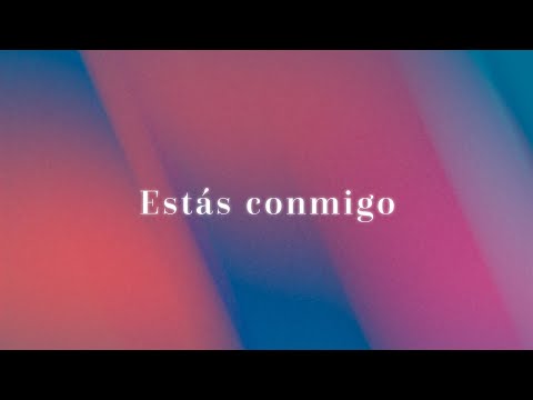 Estás Conmigo (Lyric Video Oficial) - RENUEVO