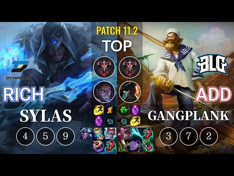 DYN Rich Sylas vs BLG ADD Gangplank Top - KR Patch 11.2