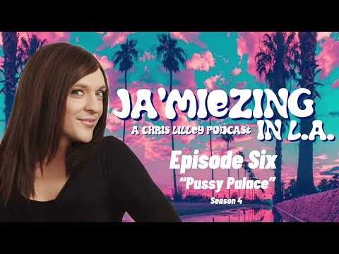Ja'miezing - Pussy Palace - Ep 6 - Season 4