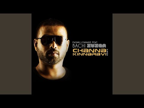 Channa Kinnaravi (feat. Bachi Susan) (Remix)