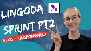 Lingoda Sprint Vlog PT 2 | UNSPONSORED