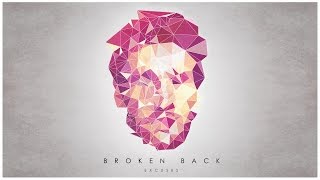 Broken Back - Excuses