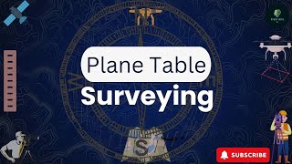 Plane Table Surveying || FUNDAMENTAL OF SURVEYING I ||  GEOMATICS || 3 rd sem