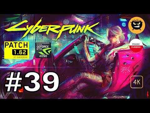 Cyberpunk 2077 RT Overdrive PL | odc. 39 | Czerwony Wieszcz