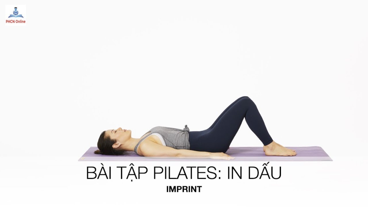 Bài tập Pilates: In dấu (Imprint)