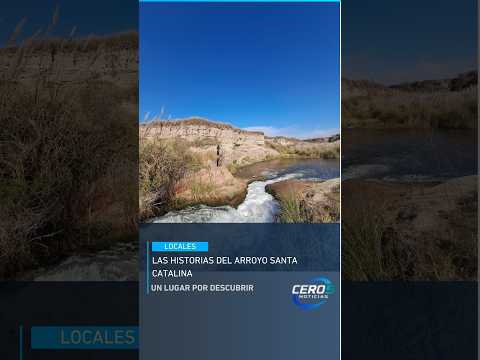 🌿 LAS HISTORIAS DEL ARROYO SANTA CATALINA