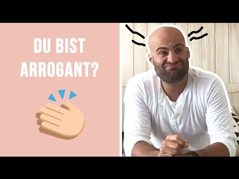 DU BIST ARROGANT? #MINDSET