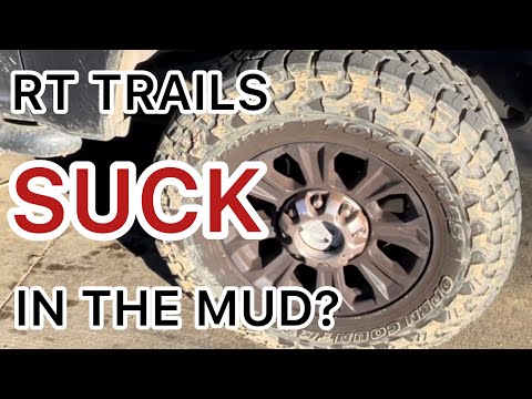 Do Toyo R/T Trail Tires Suck in the MUD?