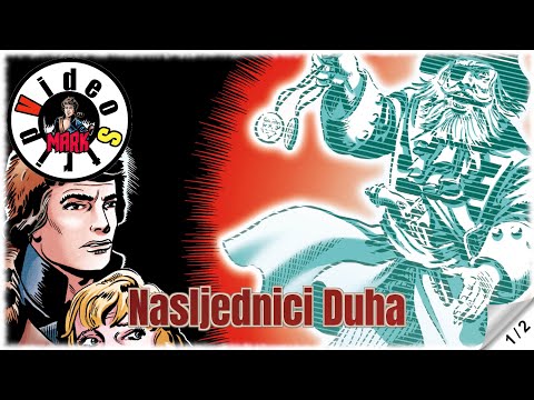 Komandant Mark - Nasljednici Duha - Strip u boji - (1/2)