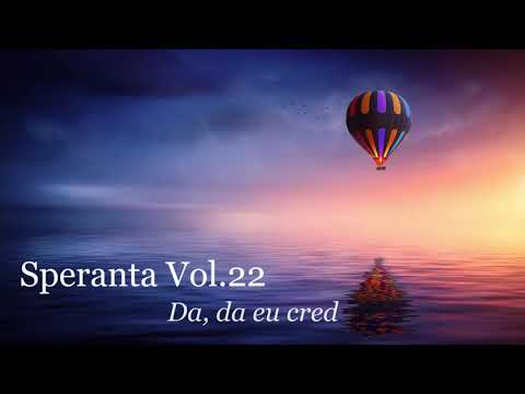 Speranta - Da, da eu cred - Marius Gorcea