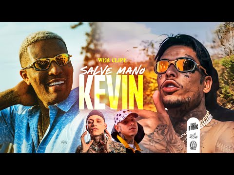 SALVE MANO KEVIN - MC IG, MC Pedrinho e MC PH (Web Clipe)