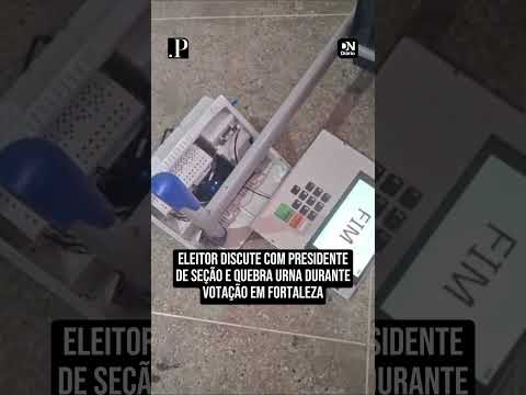 Eleitor discute com presidente de seção e quebra urna durante votação em Fortaleza 