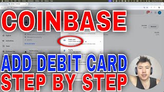 ✅  How Add Debit Card To Coinbase🔴