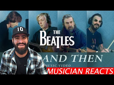 The Beatles - Now And Then - Musician's Analysis & Reaction