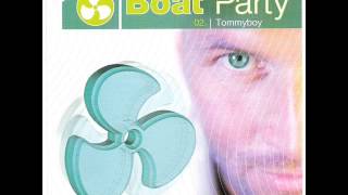 Tommyboy - Boat Party 2001 (Party Boat)