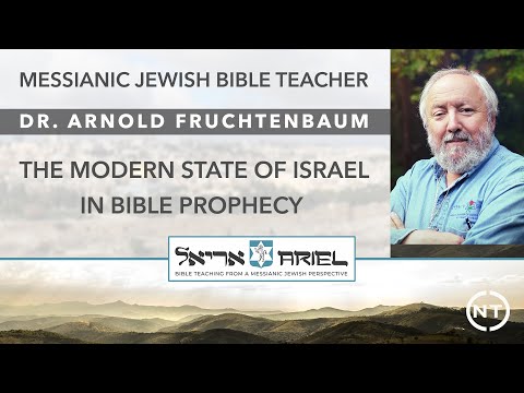 The Modern State of Israel in Bible Prophecy - Dr. Arnold Fruchtenbaum