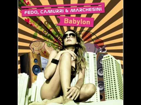 Fedo, Camurri & Marchesini - Babylon