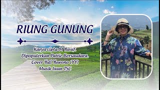 Download lagu RIUNG GUNUNG (COVER) - YULI YUWONO mp3 Download lagu RIUNG GUNUNG (COVER) - YULI YUWONO mp3