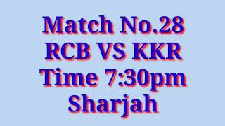 IPL 2020 - Match No.28 RCB VS KKR Playing 11, Pitch Report, Match Preview, Match Prediction,