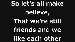 Oasis - Let&#39;s All Make Believe with Lyrics